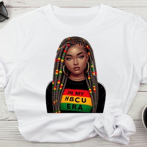 In My HBCU Era Png, Hbcu Sublimation Png Digital Download, HBCU Graduation Clipart, Black Girl Art, Hbcu clipart, Png Design Digital File