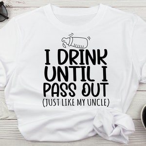 Waarschuwing ik drink totdat ik flauwval net als mijn oom grappige baby SVG voor shirt, babyfles SVG, baby slabbetje grappige SVG, SVG voor pasgeborenen shirts