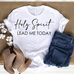 Holy Spirit Lead Me Today Christ Faith Svg, Christian Svg Png ...