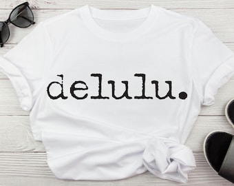 Delulu Typography Svg, Delulu State Of Mind Svg, Delulu Is The Solulu Funny Trend Manifestation Svg, Positive Quote Svg, In My Delulu Era