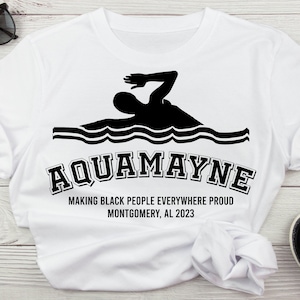 Aquamayne Making Black People Everywhere Proud Montgomery AL August 5 2023 Svg, Montgomery Riverboat Svg For Sublimation, Small Town Digital