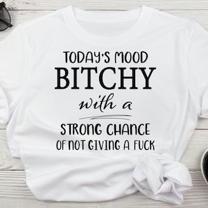 De stemming van vandaag bitchy met een grote kans om geen fuck te geven SVG, volwassen humor SVG, dope Black Queen SVG