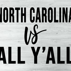 Caroline du Nord contre tous les Y'all Svg, Tar Heel State Pride Svg, NC Pride Svg, représentant de votre ville Png, fichier à téléchargement immédiat Svg Cricut de Caroline du Nord