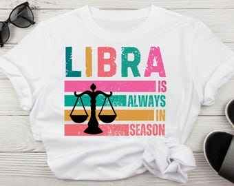 Signo del zodiaco Libra PNG Libra siempre está de temporada Png Astrología, Horóscopo, Cumpleaños del zodiaco PNG, Archivos de corte Cricut, Descarga digital