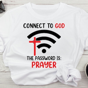Connect To God Password Prayer, Wifi Svg, Religious Saying Svg, Prayer Png, Connect To God SVG, Christian Svg, God Svg, God Png, Christian