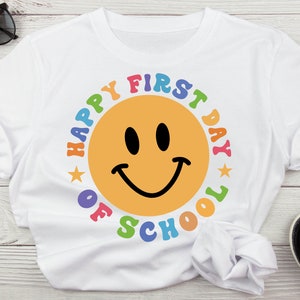Happy First Day Of School Sublimation Png Digital download, Back To School Sublimation Svg, Happy First Day Of School Colorful Svg