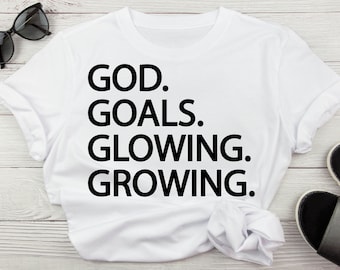 God Goals Glowing Growing Self Care Svg, Self Love Healing Journey Svg, Goals Svg For Shirt, Glowing Skin Svg, Growing Svg