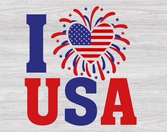 I Love USA Firework 4th of July Svg Patriotic Svg American Flag Svg Sublimation Designs PNG America Svg Independence Day Svg Made In America