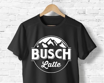 Funny Vintage Trending Awesome Gift Shirt for Beer Lovers Unisex Style by SMLBOO Shirt Busch Latte