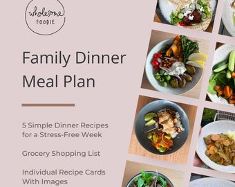 Week 3 Family Dinner Meal Plan