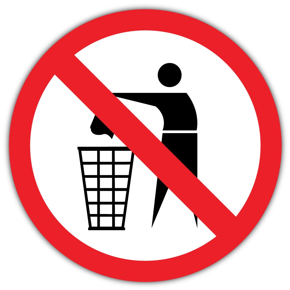 No Rubbish Prohibition Sign Vinyl Sticker Decal Etsy