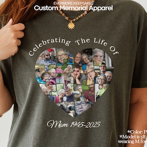 Peut inclure: T-shirt couleur poivre avec un collage photo en forme de cœur et le texte "Celebrating The Life Of Mom 1945-2025." Le t-shirt comporte également le texte "EVERMORE KEEPSAKES Custom Memorial Apparel."
