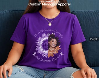 Domestic Violence Awareness Shirt, Purple Ribbon, End The Violence, Personalized Memorial T-Shirt Celebration of Life In Loving Memory Grief
