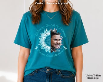 Ovarian Cancer Awareness Shirt, September We Wear Teal, Cancer Warrior, Personalized Memorial T-Shirt, Celebration of Life, In Loving Memory