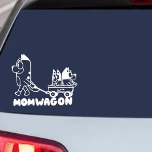 Mom Wagon, Bluey, Car Decal, Vinyl, Easy to Apply, Disney
