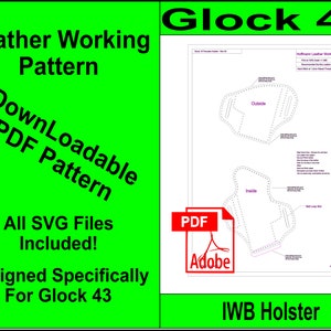 Leather Holster Pattern for Glock 43 IWB. All SVG files included. Make your own leather Holster for your Glock 43.