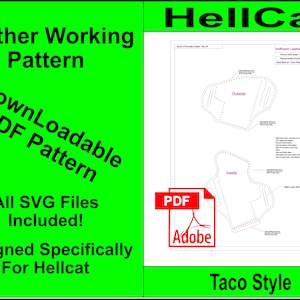Springfield Armory Hellcat Leatherworking Pattern. Make your own leather Taco Holster for your Hellcat. With SVG Files