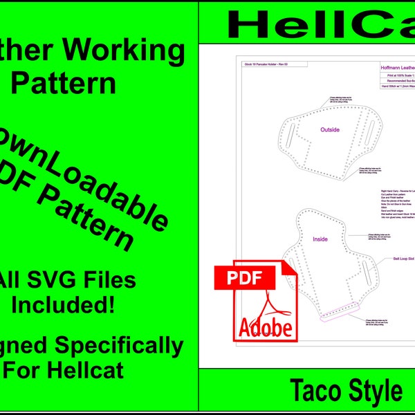 Springfield Armory Hellcat Leatherworking Pattern. Make your own leather Taco Holster for your Hellcat. With SVG Files