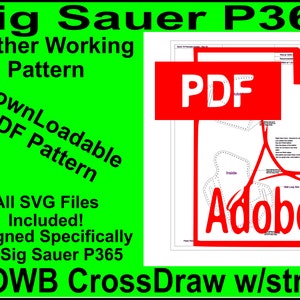 Leather Holster Pattern for Sig Sauer P365 Adjustable Cross Draw