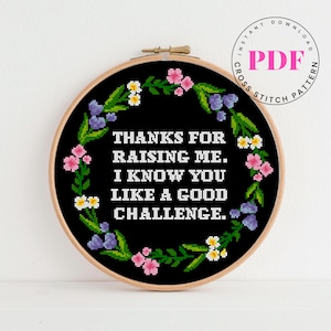 Funny Mother&#39;s Day cross stitch pattern quote cross stitch pattern easy cross stitch design DIY Digital Format - PDF