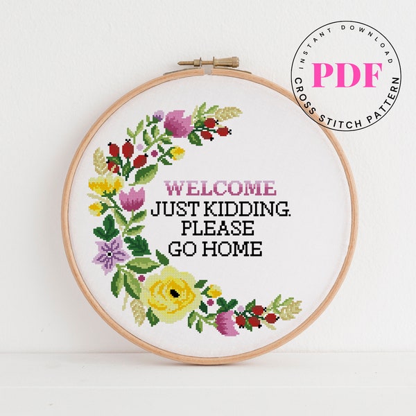 Welcome funny cross stitch pattern quote cross stitch pattern Digital Format - PDF