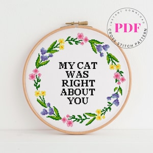 Mijn kat had gelijk over je grappig kruissteekpatroon eenvoudig kruissteektabel citaat kruissteek digitaal formaat - pdf