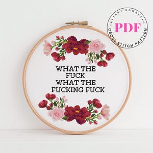 Subversive Cross Stitch Pattern PDF | Funny Floral Embroidery Sampler | Sarcastic Quote Hoop Art | Instant Download | Modern Stitch Gift