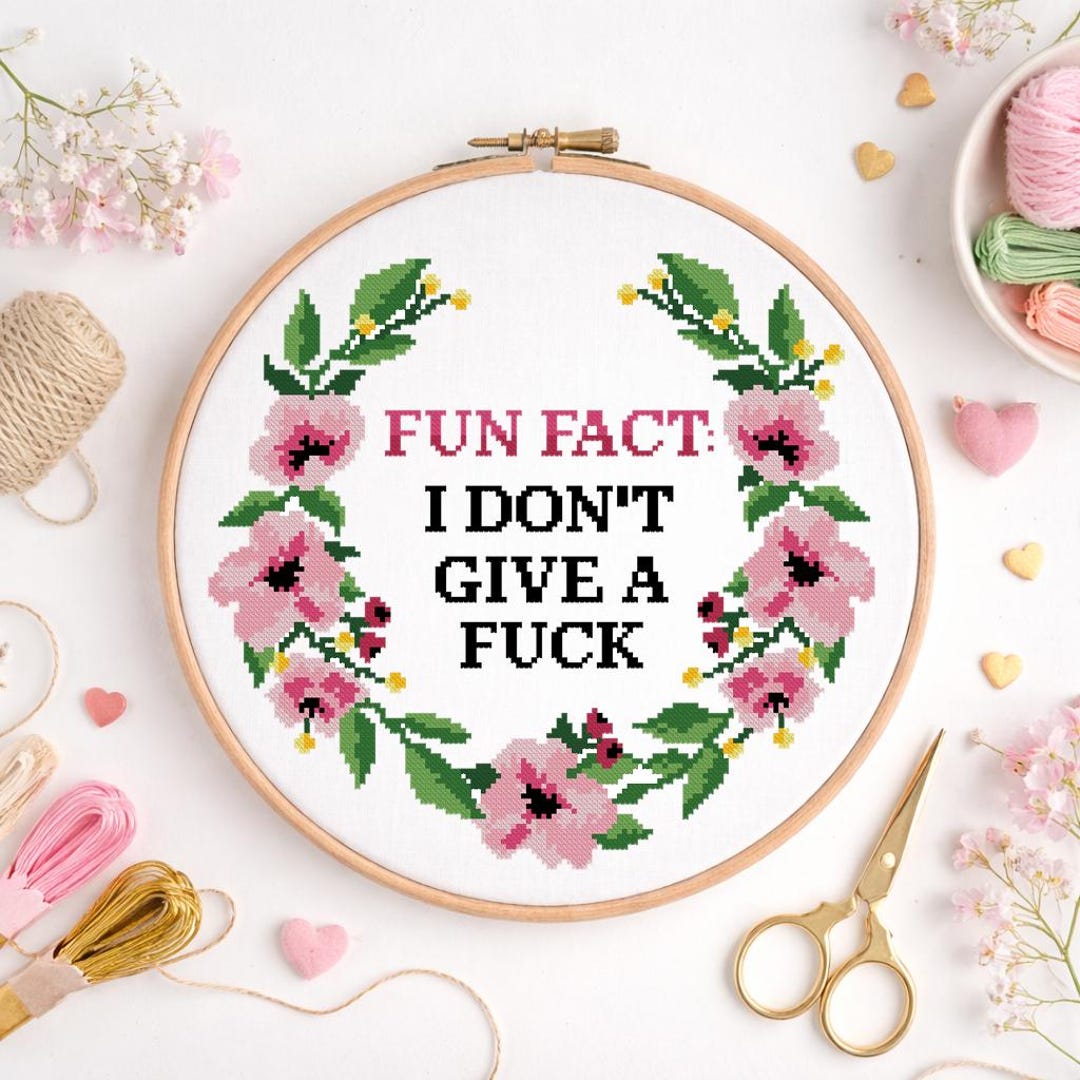 Funny Cross Stitch Pattern PDF | Sarcastic Floral Embroidery Digital ...