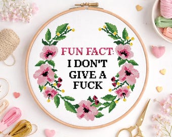 Funny Cross Stitch Pattern PDF | Sarcastic Floral Embroidery Digital format - PDF