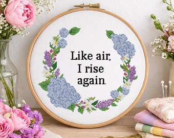 Like Air I Rise Cross Stitch Pattern PDF  Floral Motivational Quote Embroidery Digital Format - PDF
