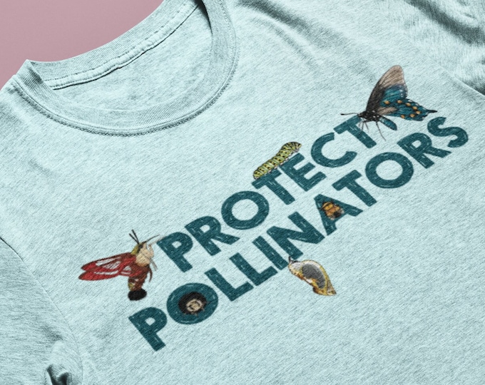Protect Pollinators T-Shirt - Save The Bees - Gardening Gift - Environmental Shirt