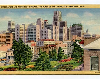 Skyscrapers and Portsmouth Square the Plaza of the 49ers San Francisco California Postcard