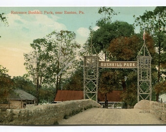 Entrance Bushkill Park near Easton Pennsylvania Postcard