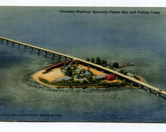Overseas Highway Spanning Pigeon Key and Fishing Camp Florida Postcard