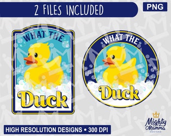 Funny Rubber Duckie Graphic - What the Duck | yellow toy bath duck, funny drink saying, for Printer, Cricut, sublimation, waterslides, cups