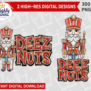 Deez Nuts Quebra-nozes Arte Digital Design, Para Sublimação DTF Waterslides, Use em camisas copos cartões etc Soldado de Natal Humor Engraçado Adulto