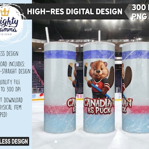Canadian As Puck 20oz Tumbler Wrap Design for Sublimation | Beaver Hockey Player Ice Arena Rink | Cute PNG Graphic, Canada F*ck