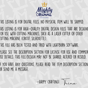 May include: A digital design file listing from Mighty Mamma Designs. The text states that the listing is for digital files, and no physical item will be shipped. The files are designed for use with cutting machines, such as a laser cutter or Cricut.