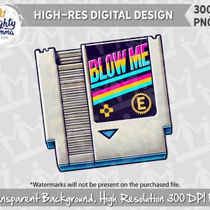 Blow Me - Klassisk videospelskassett PNG-design | För tryck, sublimering, DTF | Rolig retro-gamer, t-shirtdesign, rolig vuxen Nintendo bild 2