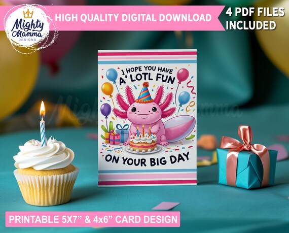 Printable Bday Card for Boy or Girl | Cute Axolotl Birthday Card Download | Downloadable Birthday Card PDF | Digital Card File for Child