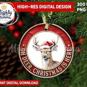 Oh Deer, Weihnachten ist da - Runde Weihnachtsverzierung PNG Design für Sublimation, 3D-Effekt, Weihnachtswald Rentier Tier Türhänger Design