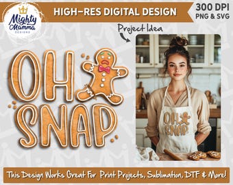 Oh Snap PNG Design | Sublimation, Print, DTF | Funny Cookie Design | Gingerbread png | Cute Christmas Shirt Design | Kids Christmas Shirt