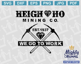 Heigh Ho Mining Co. Snow white dwarfs SVG png File For Cricut or Silhouette, Svg File, 7 Dwarfs, use for a shirt, poster, vinyl, cup, sign