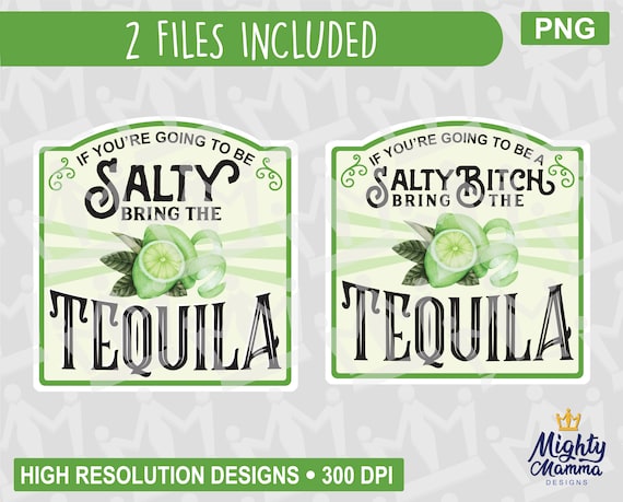 If You're Going To Be Salty Bring The Tequila Unique Design T-Shirt If You're Going To Be Salty Bring The Tequila Unique Design T-Shirt