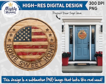 Bandera estadounidense Home Sweet Home - Diseños de letreros colgantes para puertas redondos PNG - Para sublimación, letrero patriótico, diseño del Día de los Caídos, 4 de julio Puerta PNG