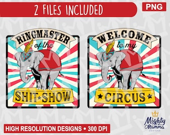 Cirkusdirektör för skitshowen - Detta är min cirkuselefantetikett PNG | utskriftsfil, vattenrutschbanor och sublimering, för koppar, burkar, skjortor, Cricut