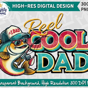 Peut inclure: Une conception num&eacute;rique repr&eacute;sentant un poisson de dessin anim&eacute; portant un chapeau et des lunettes de soleil tenant une canne &agrave; p&ecirc;che. Le texte "Reel Cool Dad" est dans un style r&eacute;tro avec des couleurs rouge, bleu et jaune.