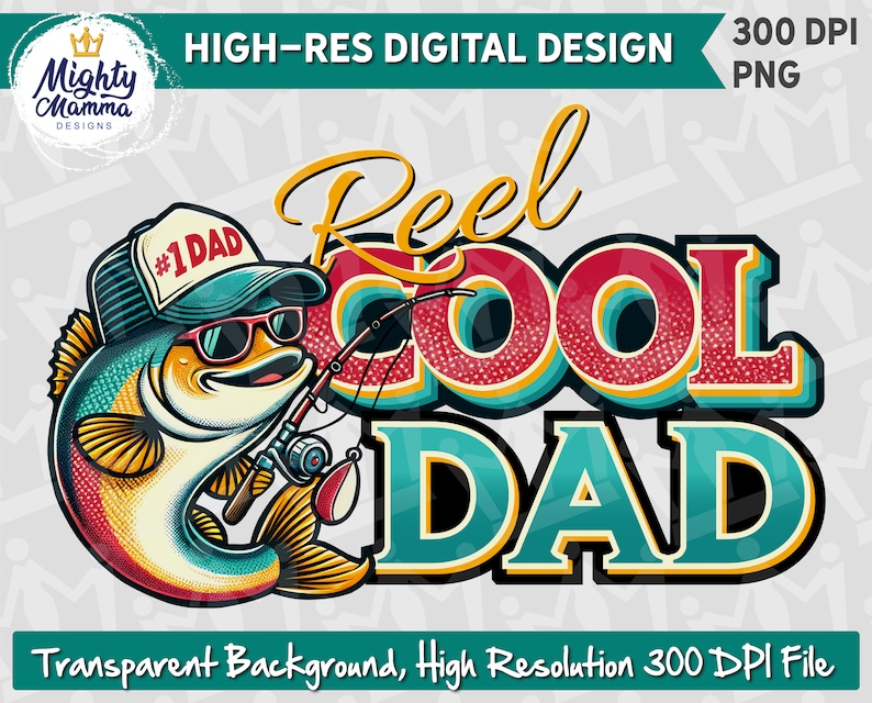 Peut inclure: Une conception num&eacute;rique repr&eacute;sentant un poisson de dessin anim&eacute; portant un chapeau et des lunettes de soleil tenant une canne &agrave; p&ecirc;che. Le texte "Reel Cool Dad" est dans un style r&eacute;tro avec des couleurs rouge, bleu et jaune.