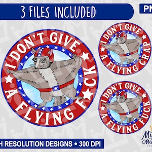 Fliegendes Eichhörnchen - Ich gebe kein fliegendes Ficken PNG Design, Designs für Wasserrutschen, Sublimation, Druck, Tassen Hemden usw., Amerikaner USA Amerika
