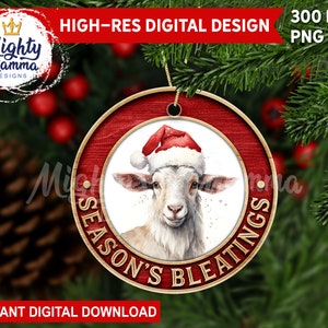 Season&#39;s Bleatings - Round Christmas Ornament PNG Design for Sublimation, 3D carved wood Country Goat Christmas Santa Hat Funny Rustic Farm